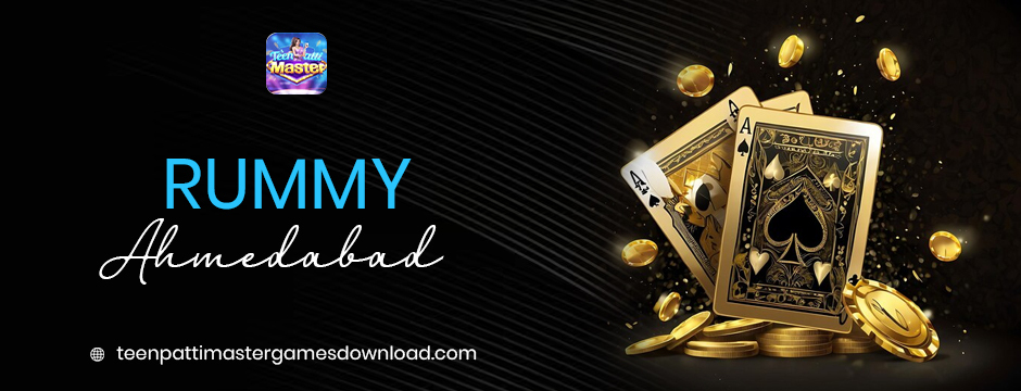 Rummy Ahmedabad