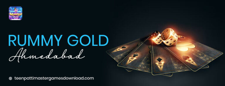 Rummy gold Ahmedabad