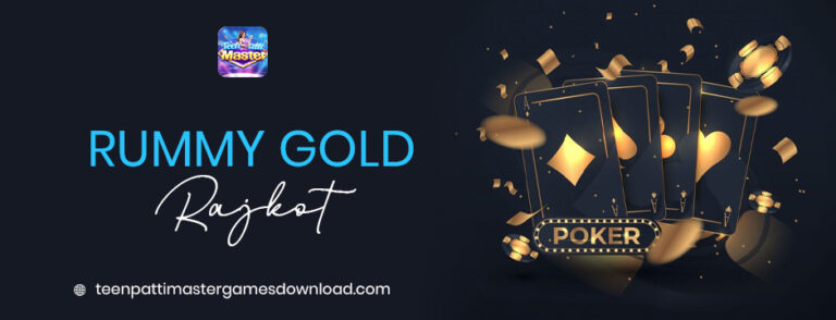 Rummy gold Rajkot