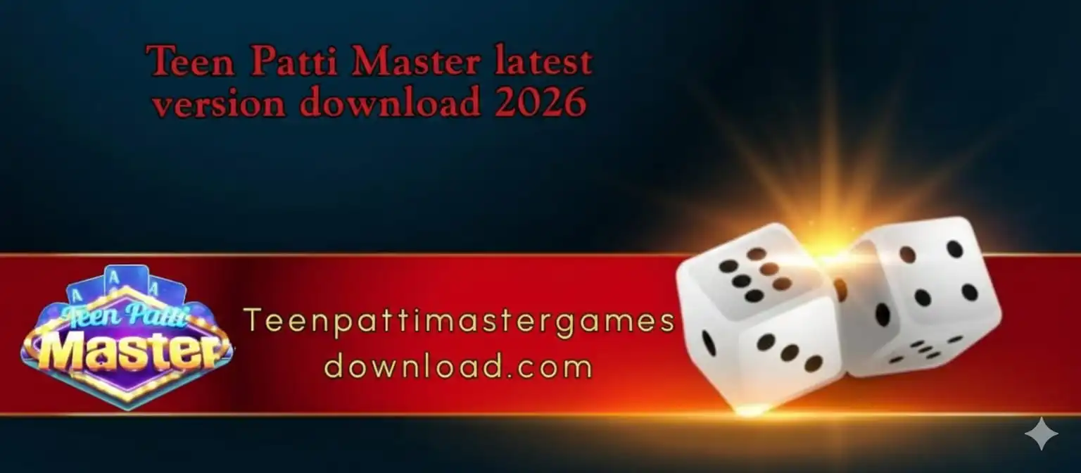 Teen Patti Master latest version download 2026